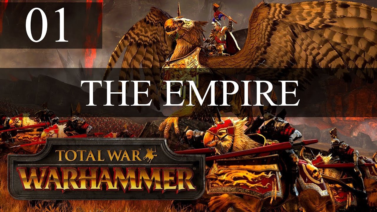 Total War: Warhammer - Empire of Man Campaign - Part 1 - Forging an ...