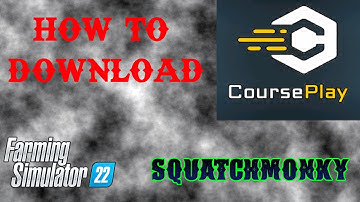 How to download and install courseplay for fs22