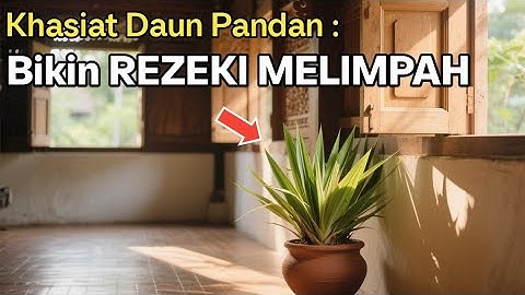 Daun Pandan Pembuka Rezeki! Rahasia Leluhur Jawa yang Jarang Diketahui!
