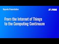 From the Internet of Things to the Computing Continuum