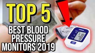 ✓ TOP 5: Best Blood Pressure Monitor 2019 