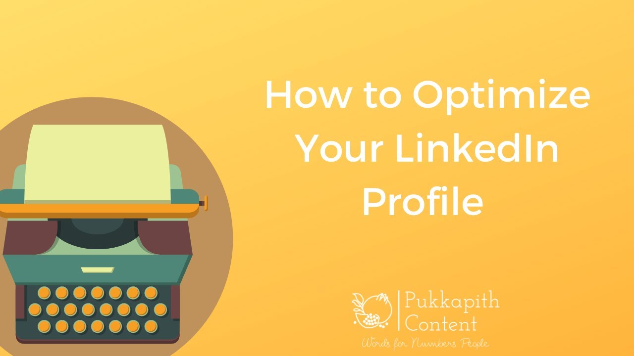 How to Optimize Your LinkedIn Profile - YouTube