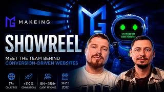 MAKEING Showreel — Meet the Team Behind Conversion-Driven Websites
