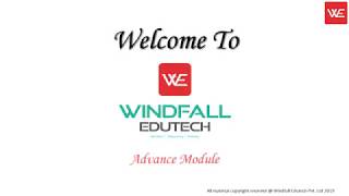 Advance Module Chapter 4 | Windfall Edutech