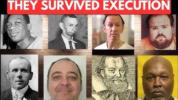 All PRISONERS Who Survived Their Execution - What Happens If You Survive Execution on Death Row?