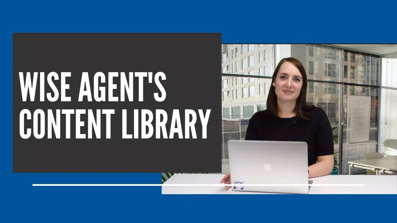 Wise Agent's Content Library