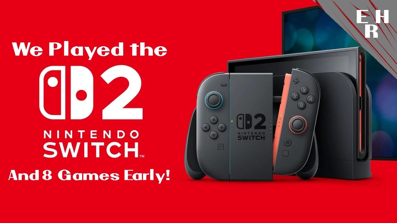 We Played The Switch 2 & 8 Games Early! - YouTube