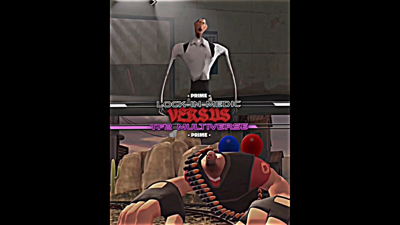 Lock In Medic Vs TF2 Multiverse | #vs #edit #tf2 #teamfortress2 #shorts #popular #fypシ