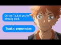 Tsukki Remember / Shoyo The Explorer Part 5 / Haikyuu Texts