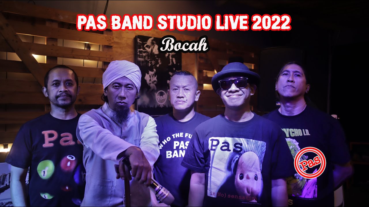 [ PAS Band ] Studio Live 2022  - Bocah