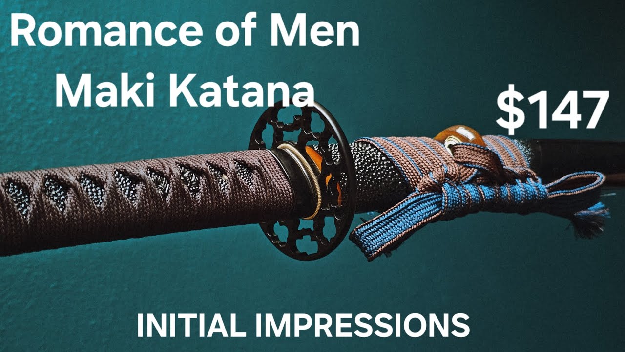 OVERVIEW - $147 Romance of Men Maki Katana