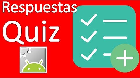 Respuestas del Quiz hecho en App Inventor 2 Pt3