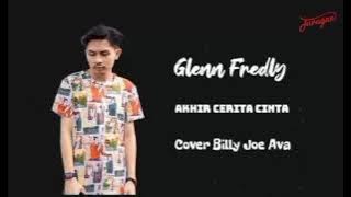 Akhir Cerita Cinta - Glenn Fredly | Cover Billy Joe Ava