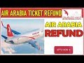 How to Refund Air Arabia Ticket  2020