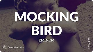 Eminem - Mockingbird (Lyrics for Desktop)
