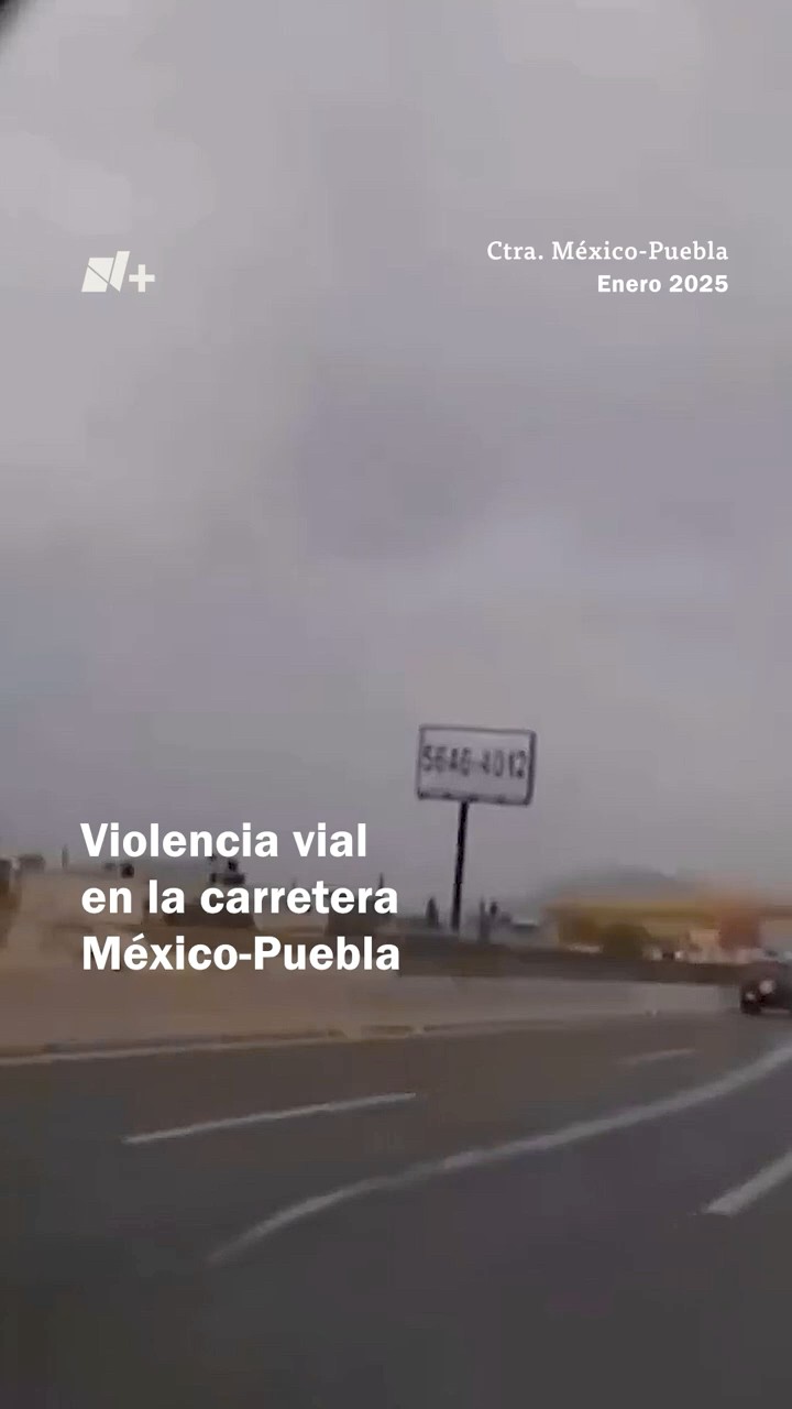 Violencia vial en la carretera México-Puebla - N+ #shorts