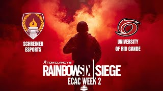 Schreiner Esports R6 | Spring 2026 ECAC Week 2 VS. University of Rio Grande