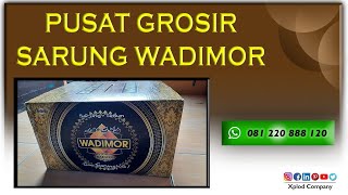 Pusat Grosir Sarung Wadimor Kodian Harga Terbaik di Indonesia | Grosir Sarung Solo