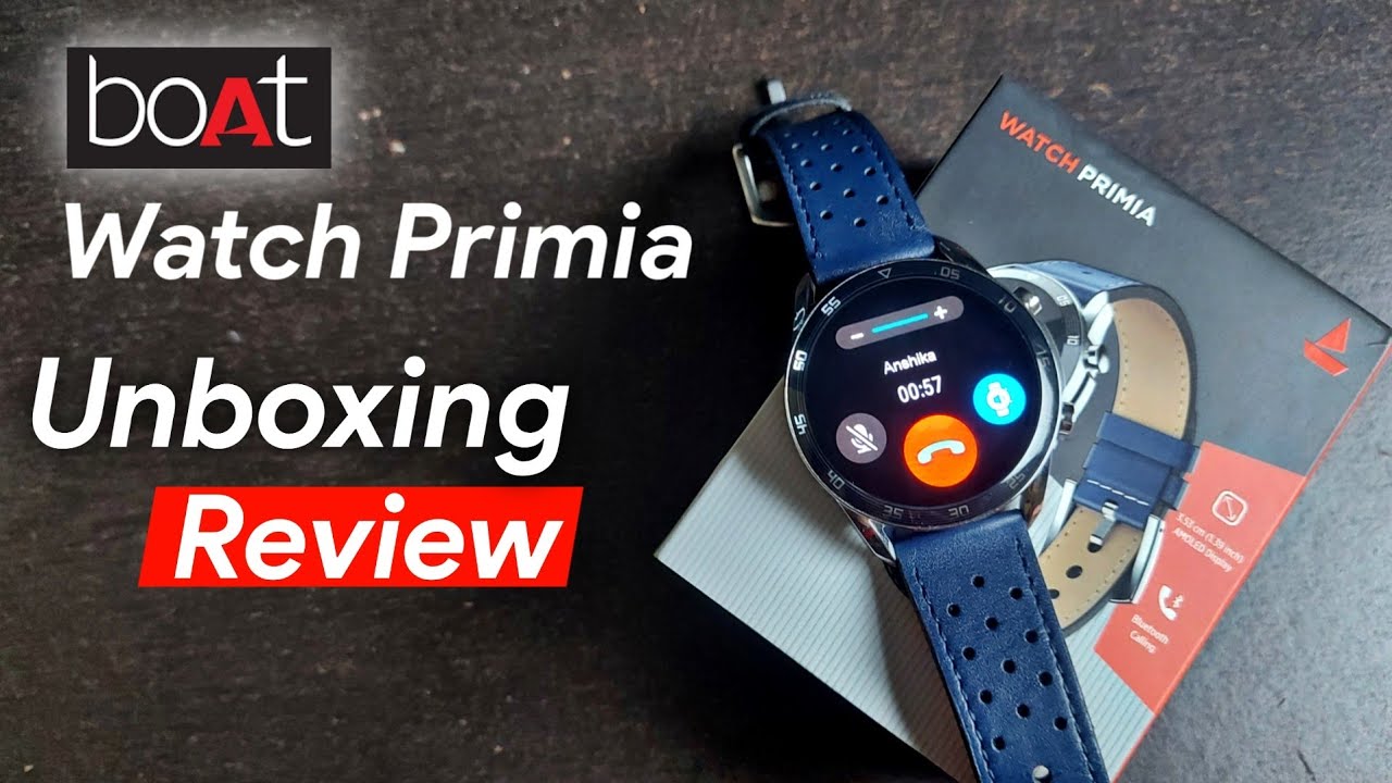 Boat Watch Primia Unboxing And Full Review Boat Watch Primia Hidden