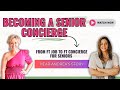 Becoming a concierge for seniors