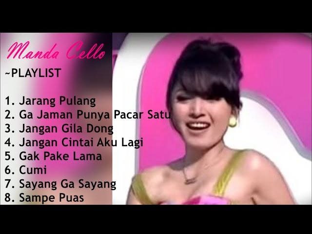 MANDA CELLO FULL ALBUM || LAGU DANGDUT PULIHAN MANDA CELLO || JARANG PULANG class=