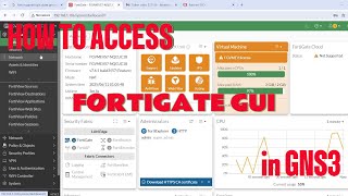 How to access Fotigate GUI in GNS3 full course