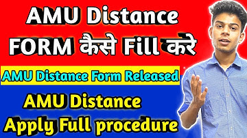 AMU Distance Admission के लिए APPLY ऐसे करे | AMU Distance FORM RELEASED | Apply for AMU Distance