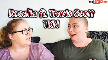 First time listening to Rosalía feat. Travis Scott - TKN [REACTION]