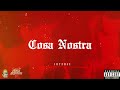Intence | Countree Hype - Cosa Nostra (Audio)