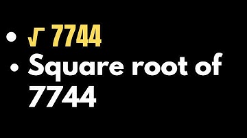 √7744 | Square root of 7744 by Long Division method | वर्गमूल निकालना सीखें | Class 8