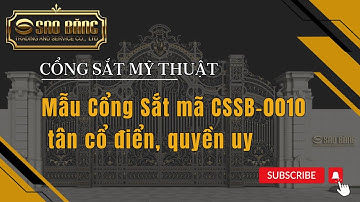 Cổng sắt mỹ thuật CSSB 0010 tân cổ điển quyền uy cho tòa lâu đài, nhà biệt thự