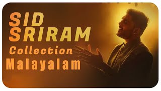 Video thumbnail of "Sid Sriram Malayalam Songs| Best Malayalam songs | Sid Sriram | Sid Sriram Songs"