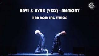 VIXX (RAVI & HYUK) - MEMORY || LYRICS [HAN/ROM/ENG]