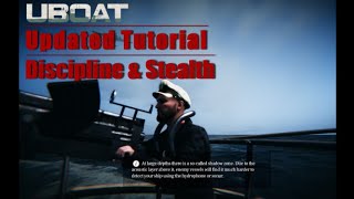 EXACTLY How To Play UBOAT | 6 | Discipline & Stealth