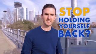 How to STOP holding yourself back