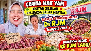 CERITA MAK YAM URUTAN SILSILAH KELUARGA BAPAK MERTUA‼️BELANJA BRAMBANG MERAH DI RJM BARENG MAK YAM‼️ screenshot 1