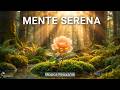 Música para Acalmar a Ansiedade e Limpar a Mente | Instrumental Suave | Paz e Equilíbrio