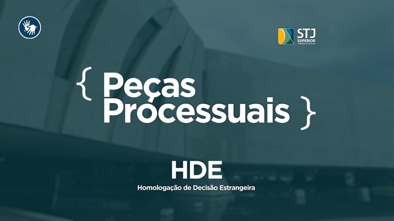 Homologação de Decisão Estrangeira - HDE
