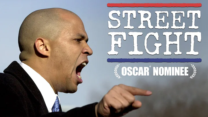 Street Fight - Oscar-Nominated Cory Booker Documen...