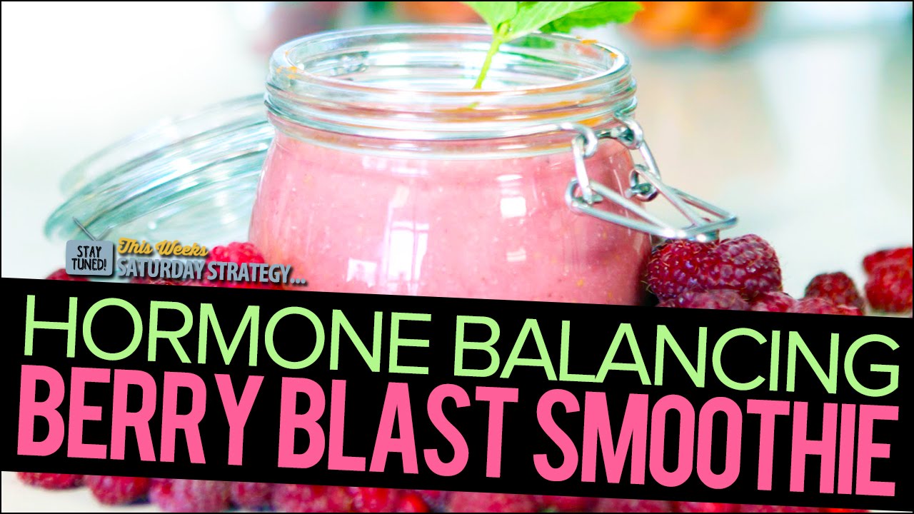 Hormone Balancing Berry Blast Smoothie YouTube