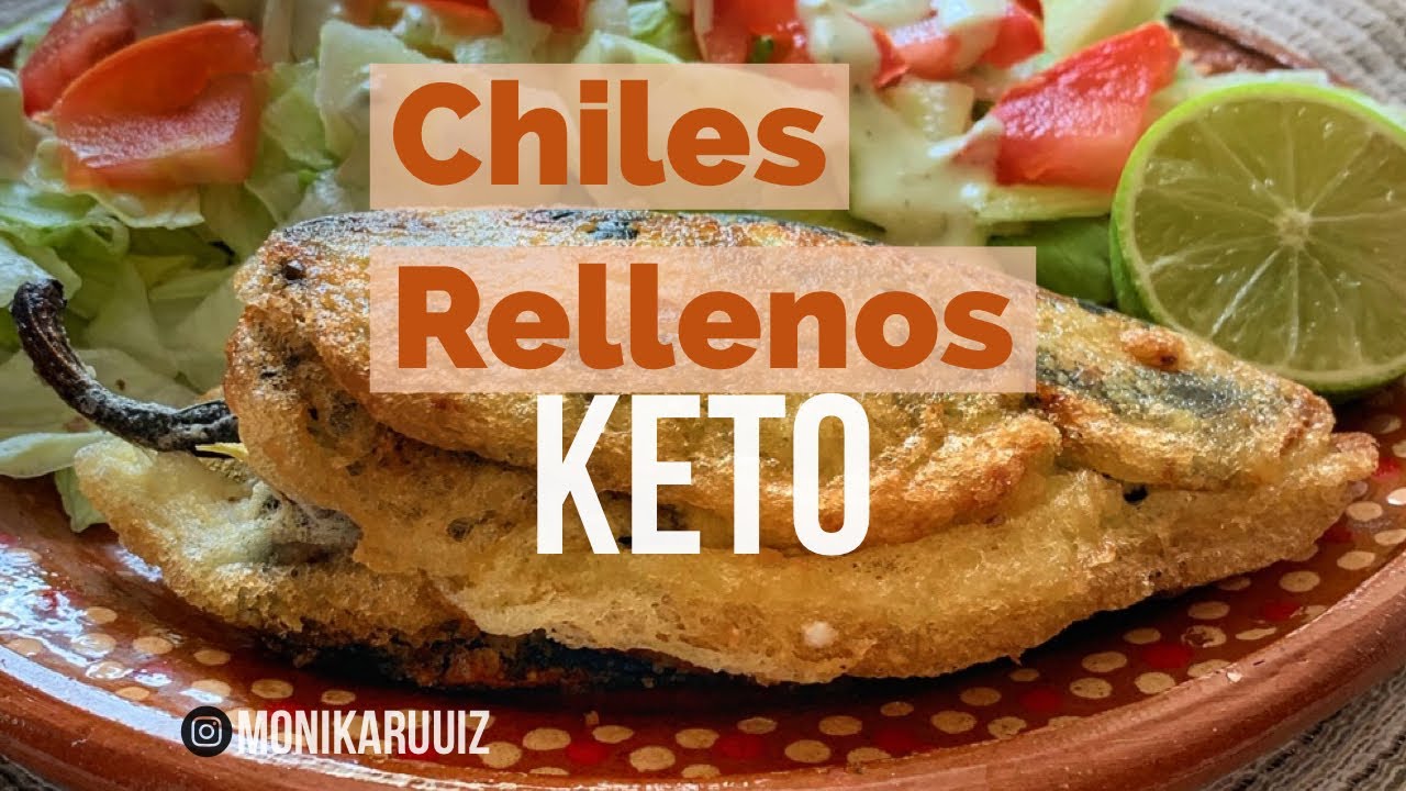 CHILES RELLENOS DIETA KETO DIETA CETOGÉNICA🇲🇽 YouTube