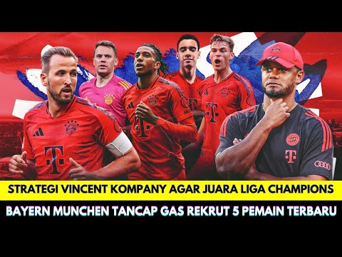 harley4d x bandar toto - Langkah Transfer Cerdas Ala Vincent Kompany❗Inilah 5 Pemain Terbaru Bayern Munchen Musim Depan