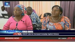 Child Abuse: UNICEF Calls For Increased Campaign Against Violence Wealth