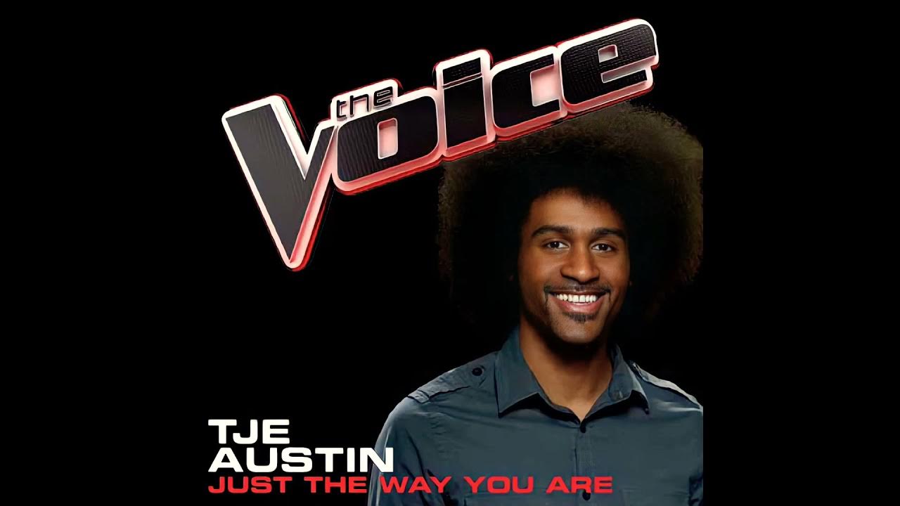 Tje Austin | Just The Way You Are | Studio Version | The Voice 1 Tje Austin | Just The Way You Are | Studio Version | The Voice 1