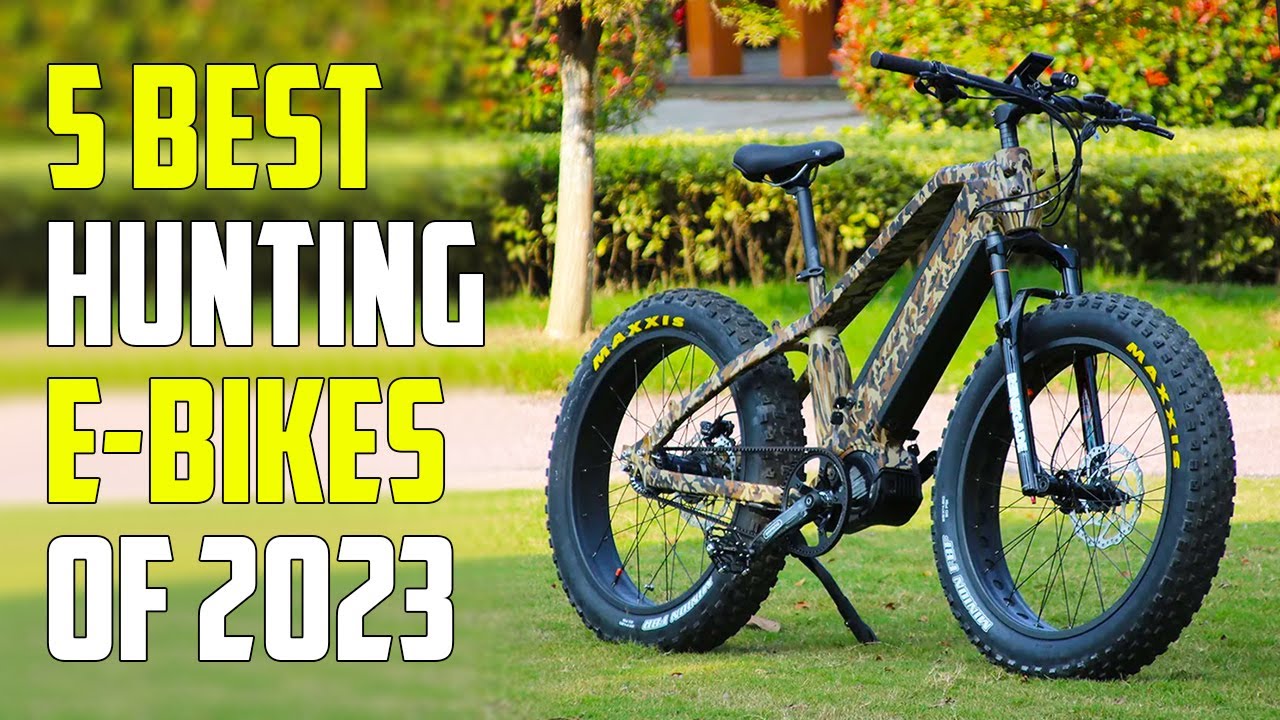 5 Best Electric Hunting Bikes 2023 | Hunting E-Bike 2023 - YouTube