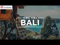 Our travel guide to bali