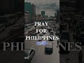 1-Minute Prayer for the Philippines | Stop Corruption & Help the Poor