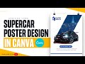 Canva Tutorial for Beginners How to design a Super Car Design | African Geek