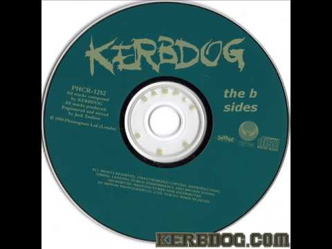 Kerbdog — Kerbdog - Too Much Too Young (The Specials cover)