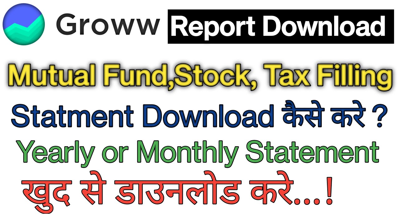 how-to-download-mutual-fund-statement-from-groww-mutual-fund-tax